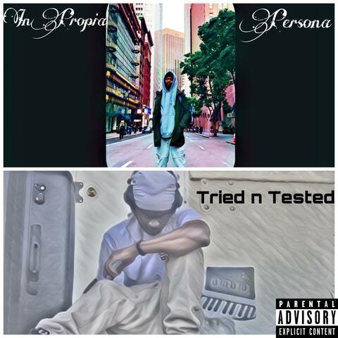 InPropria Persona / Tried N Tested