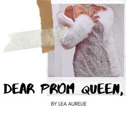 Dear Prom Queen
