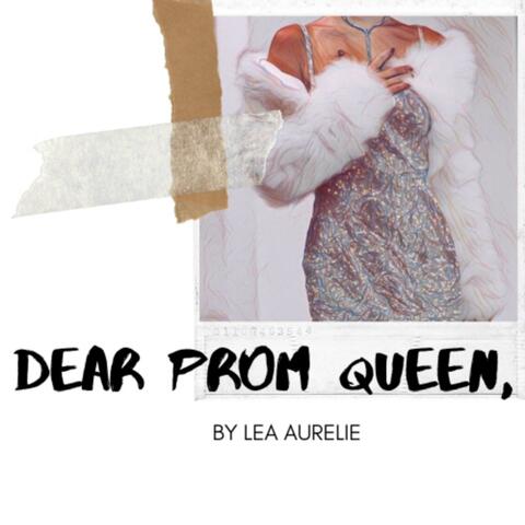 Dear Prom Queen