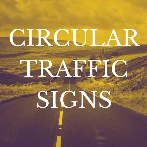 Circular Traffic Signs