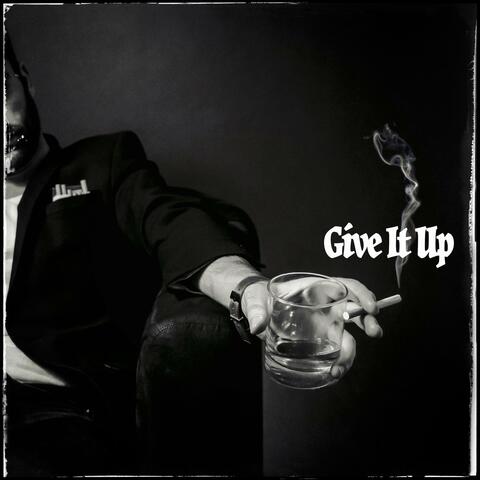 Give It Up (feat. Shanii22)