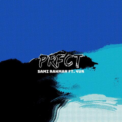 Prfct (feat. 4vr)