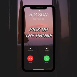Pick Up the Phone (feat. Jack C)