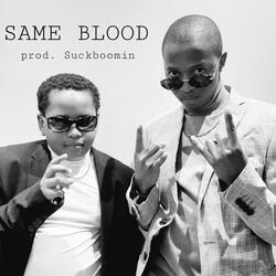 Same Blood