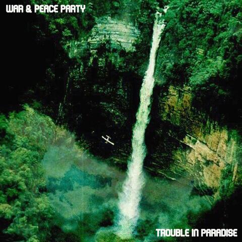 Trouble in Paradise