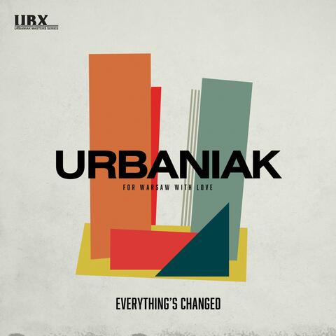 Everything's Changed (feat. James Williams, Walter West & Lenny White)
