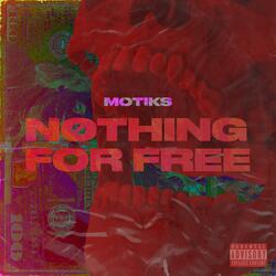 Nothin' for Free