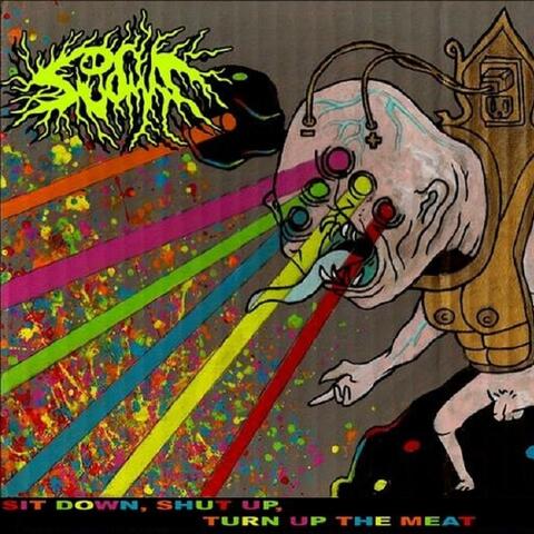 Sit Down, Shut Up, Turn Up the Meat! EP