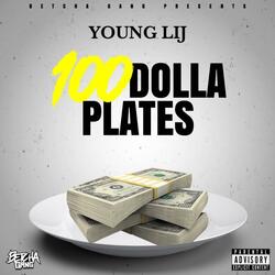 100 Dolla Plates