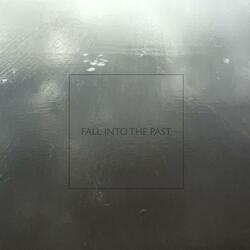 Prelude (Fall Into The Past)