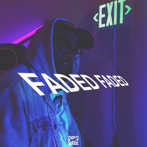 Faded Faded