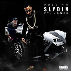 Slydin (feat. Jones)