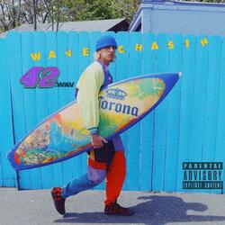Wave Chasin'