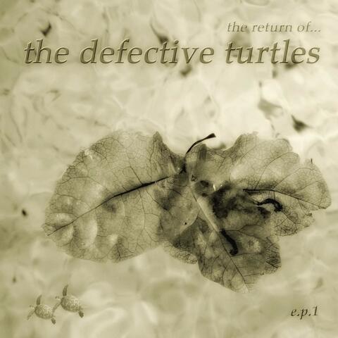 The Return of the Defective Turtles Ep1