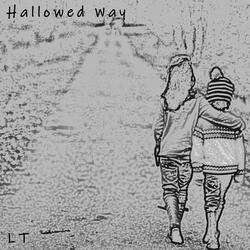 Hallowed Way