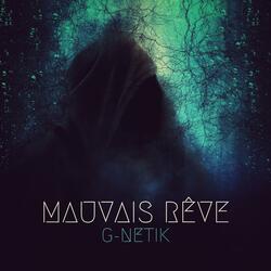 Mauvais Rêve