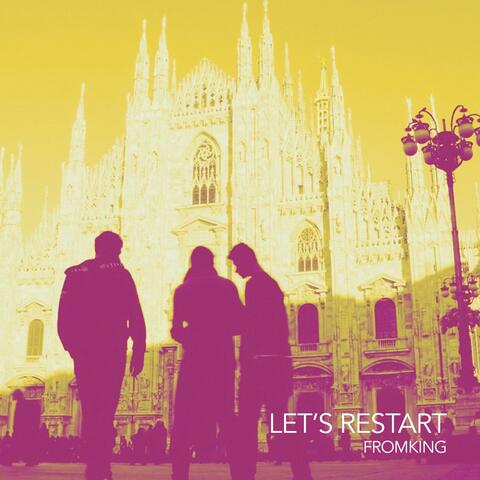 Let's Restart (Italian National Anthem)