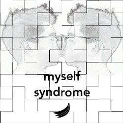 Myself Syndrome (feat. The SOL)