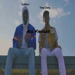 No Favors (feat. Trewho)