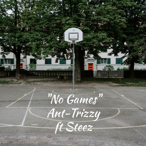 No Games (feat. Steez)