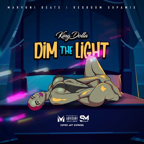 Dim the Light
