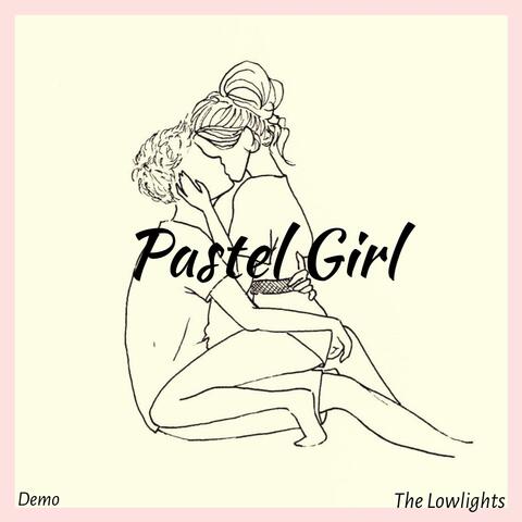 Pastel Girl (Demo)