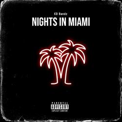Nights in Miami