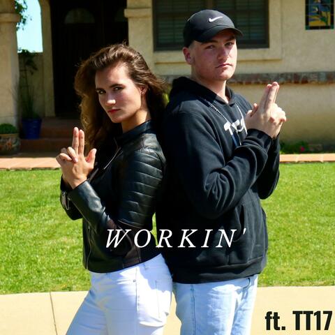 Workin'