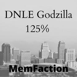 Dnle Godzilla 125% Speed