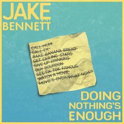 Doing Nothing's Enough