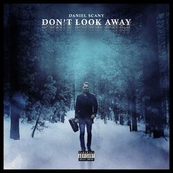Don't Look Away