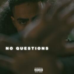 No Questions