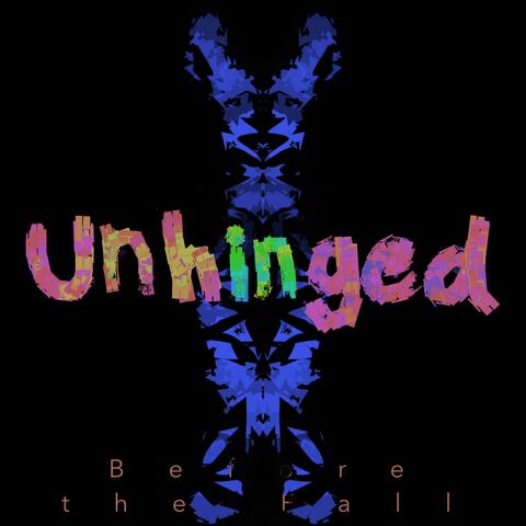 Unhinged