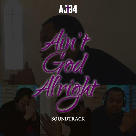 Ain't God Alright (Original Short Film Soundtrack)