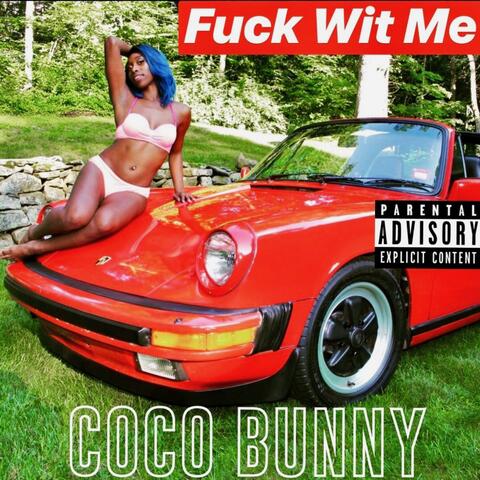 Fuck Wit Me