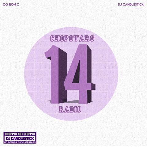 Chopstars Radio, Vol. 14 (Chopnotslop)
