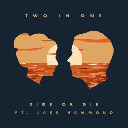 Ride or Die (feat. Jake Hammond)