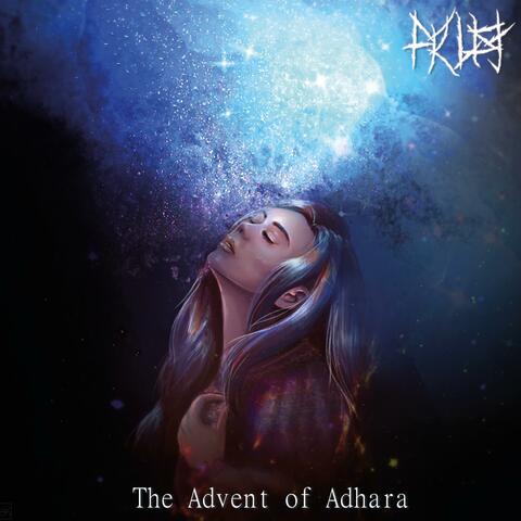 The Advent of Adhara