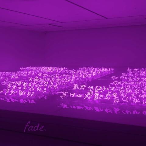 Fade.