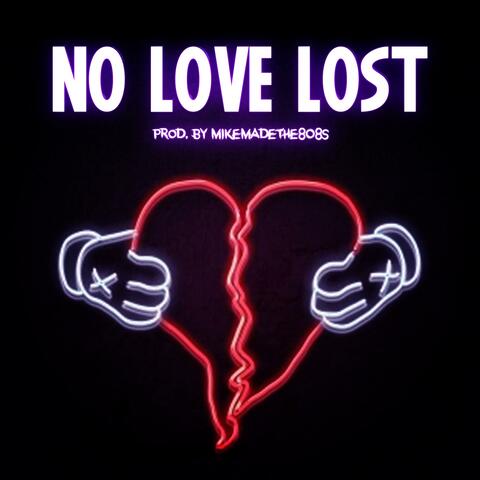No Love Lost