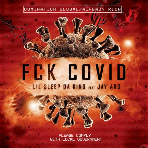 Fck Covid (feat. Jay Ar3)