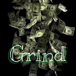 Grind