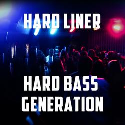 Hard Bass Generation