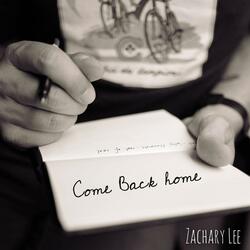 Come Back Home (feat. Bailey Hutzler)