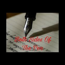 Both Sides of Tha Pen