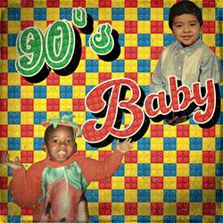 90s Baby (feat. Mr. I$otope)