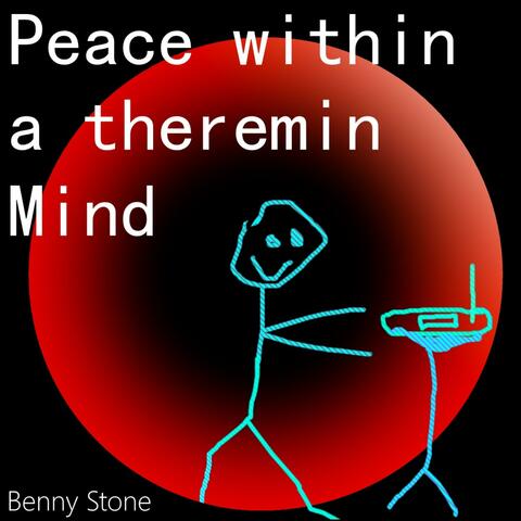 Peace Within a Theremin Mind