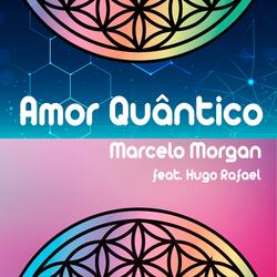Amor Quântico (feat. Hugo Rafael)