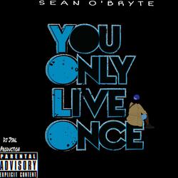 Yolo (feat. Sean O'bryte)