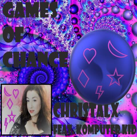 Games of Chance (feat. Komputer Kid)